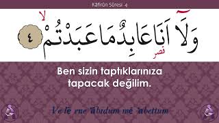 KAFİRUN SURESİ-HARF TAKİPLİ-TÜRKÇE MEALLİ 