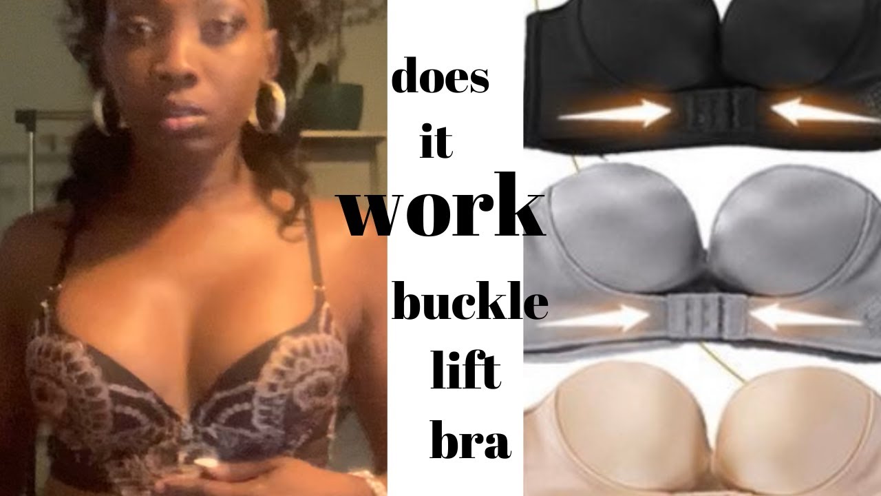 SOMEBODY LYING..DOES IT WORK STRAPLESS FRONT BUCKLE LIFT BRA