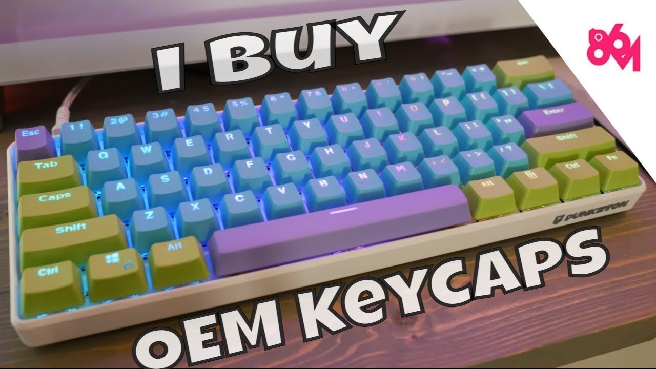 I buy cheap OEM keycaps..