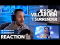 Jessica Villarubin - I Surrender (The Final Clash) | REACTION
