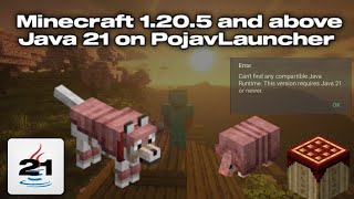 Minecraft 1.20.5 and above Java 21 PojavLauncher Fix!