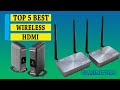 5 Best Wireless HDMI Transmitters in 2021