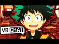 Deku plays vrchat