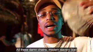 Modern Slavery - Quavo ft Travis Scott [CC &amp; VIDEO MUSIC]