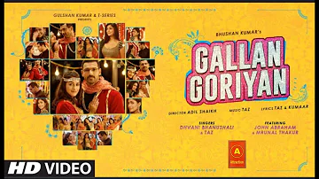 New song video Gallan Goriyan Song | Feat. John Abraham, Mrunal Thakur Dhvani Bhanushali/