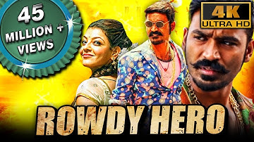 Rowdy Hero(4K ULTRA HD) (Maari)- Dhanush Superhit Action Comedy Movie| Kajal Aggarwal, Vijay Yesudas