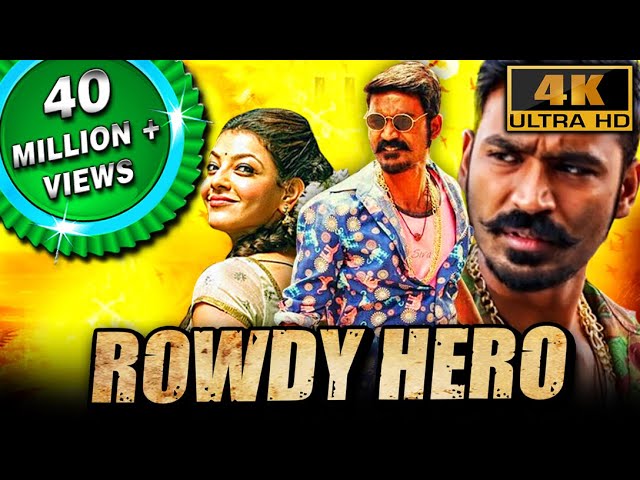 Rowdy Hero(4K ULTRA HD) (Maari)- Dhanush Superhit Action Comedy Movie| Kajal Aggarwal, Vijay Yesudas class=