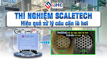 Thí nghiệm hiệu quả đánh bay cáu cặn ở lò hơi