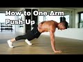 How To Do a One Arm Push-Up