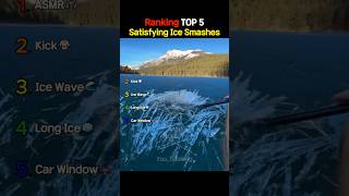 Ranking The Best Satisfying Ice Smashes