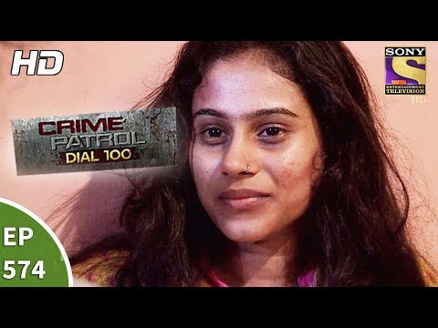 Crime Patrol Dial 100 – क्राइम पेट्रोल – Hingoli Double Murder – Ep 574 – 14th August, 2017