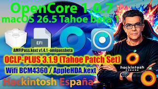 Hackintosh España. OCPL-Plus 3.19 (Tahoe Patch Set) macOS 26.5 Tahoe Beta 1
