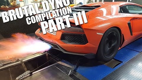 BRUTAL DYNO COMPILATION - PART III