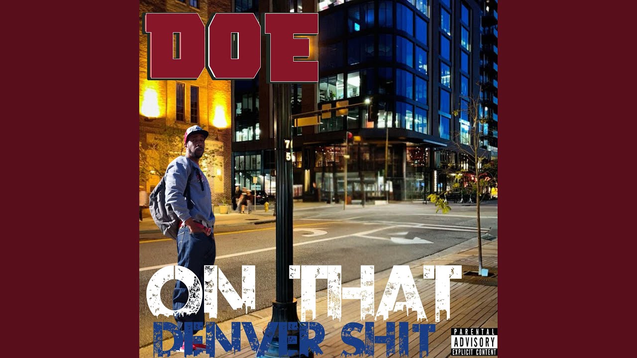 On That Denver Shit