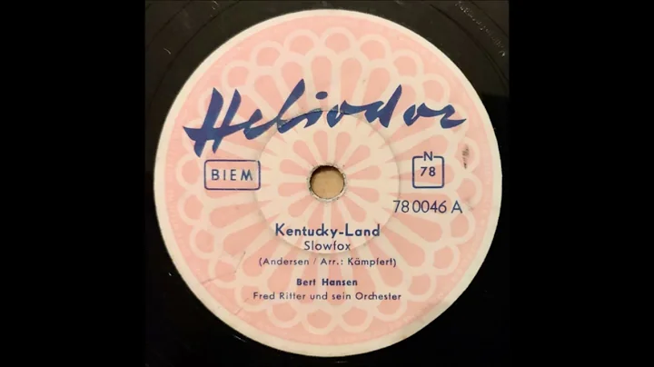 Bert Hansen  -  Kentucky-Land  1956