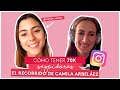 Cómo tener 70,000 seguidores en Instagram - Entrevista con Camila Arbelaez de @tumejor_version