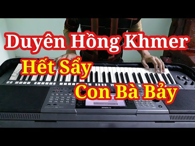 Duyên Hồng Khmer | Nhạc Sống Organ Không Lời Cha Cha Hay Nhất 2018 | Phol Sơn class=