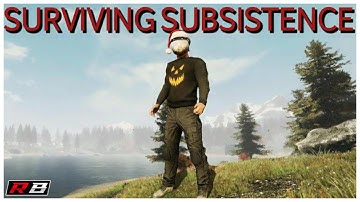 IS SUBSISTENCE STILL HARD? (Surviving the New Update)