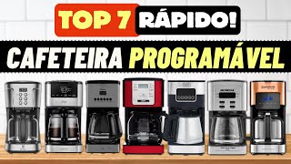 Conheça As 7 Melhores Cafeteiras Programáveis De 2025 Em Menos De 5 Minutos
