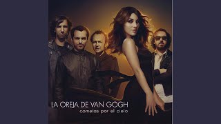 Video thumbnail of "La Oreja de Van Gogh - La Niña Que Llora en Tus Fiestas"