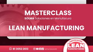 LEAN MANUFACTURING / Masterclass Lean Manufacturing