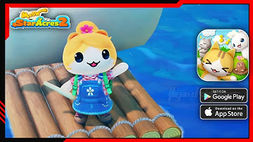 Meow Star Acres 2 Gameplay Walkthrough (Android/iOS)