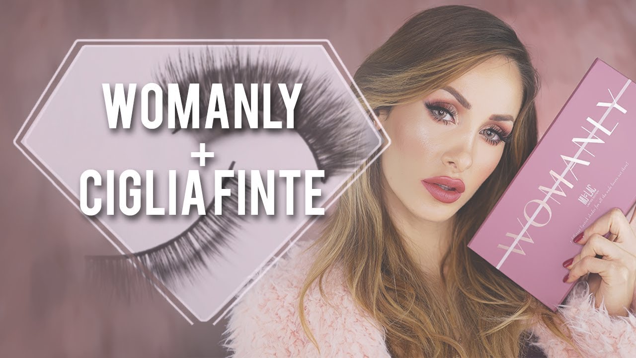 WOMANLY COLLECTION + CIGLIA FINTE!!!