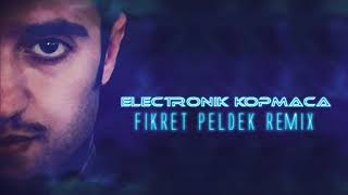Electronic Kopmaca (Fikret Peldek Remix) 2016 Resimi