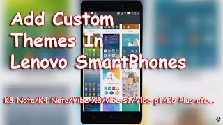 Add Custom Themes In Lenovo Smartphones [No Root- Very easy] screenshot 5