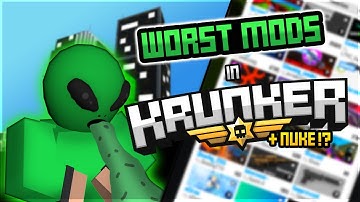 WORST KRUNKER Mods + Nuke Gameplay! | Krunker.io