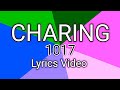 Charing - 1017 (Lyrics Video)