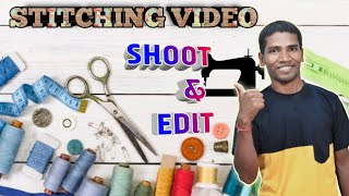 Stitching Video Shoot & Edit | Stitching Tutorial For Beginners | Silayi Ki video Kaise Banaye screenshot 4