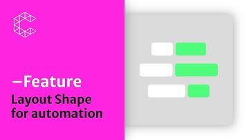 Feature | Using the Layout Shape for setting up automated templates.