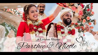 A London Rhyme | London Tamil Wedding Highlights of Parthee & Nicole