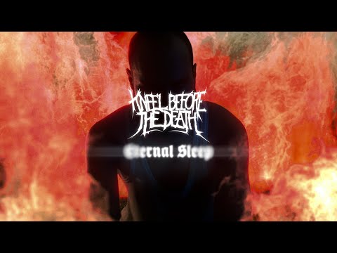 Kneel Before The Death - Eternal Sleep [Music Video]