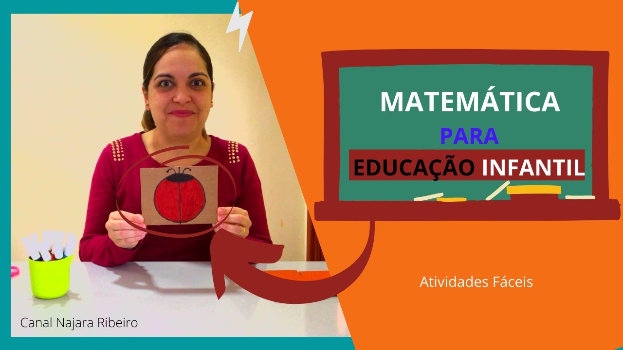 Atividades de Matemática Educação Infantil - Educação Infantil