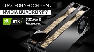 NVIDIA QUADRO - vì sao bộ nhớ đồ họa QUAN TRỌNG? NVLINK siêu KHỦNG!