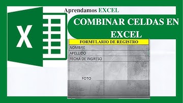 📗 CÓMO Combinar Celdas En EXCEL ❎ Combinación de CELDAS