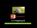 Обзор на Arch Ёжик OS на PowerPoint