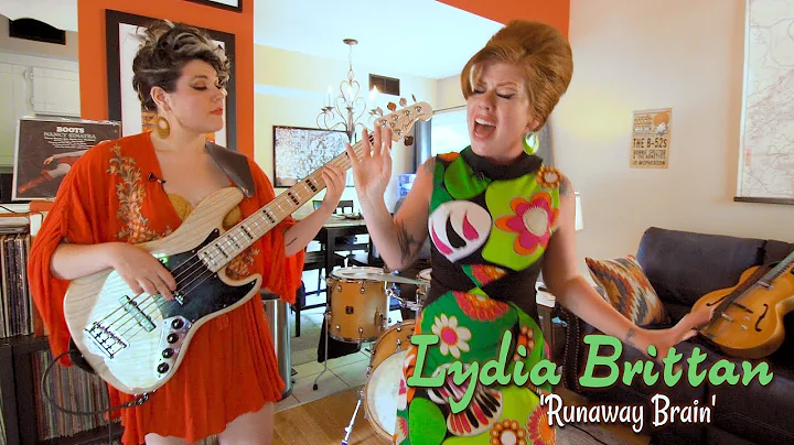 'Runaway Brain' LYDIA BRITTAN & the ROYAL FAMILY (...