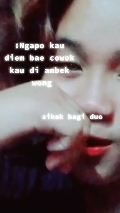 Story wa keren sikok bagi duo