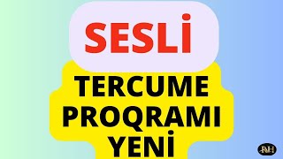 səsli tərcümə proqrami  (voice translation software)