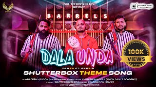 DALA UNDA | SHUTTERBOXFILMS THEME SONG