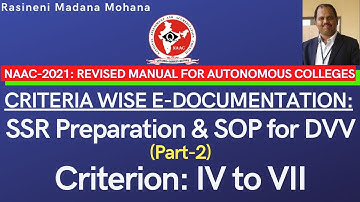 NAAC-2021 for Autonomous Colleges: E-Documentation for SSR filling & SOP for DVV(Criteria IV to VII)