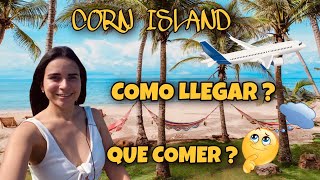 CORN ISLAND como llegar y donde comer / viajes a lo latino