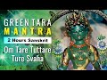 Protection from every danger green tara mantra  2 hours om tare tuttare ture svaha