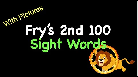Fry's 2nd 100 Sight Words With PICTURES