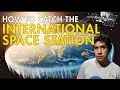 How to Photograph the International Space Station (ISS)