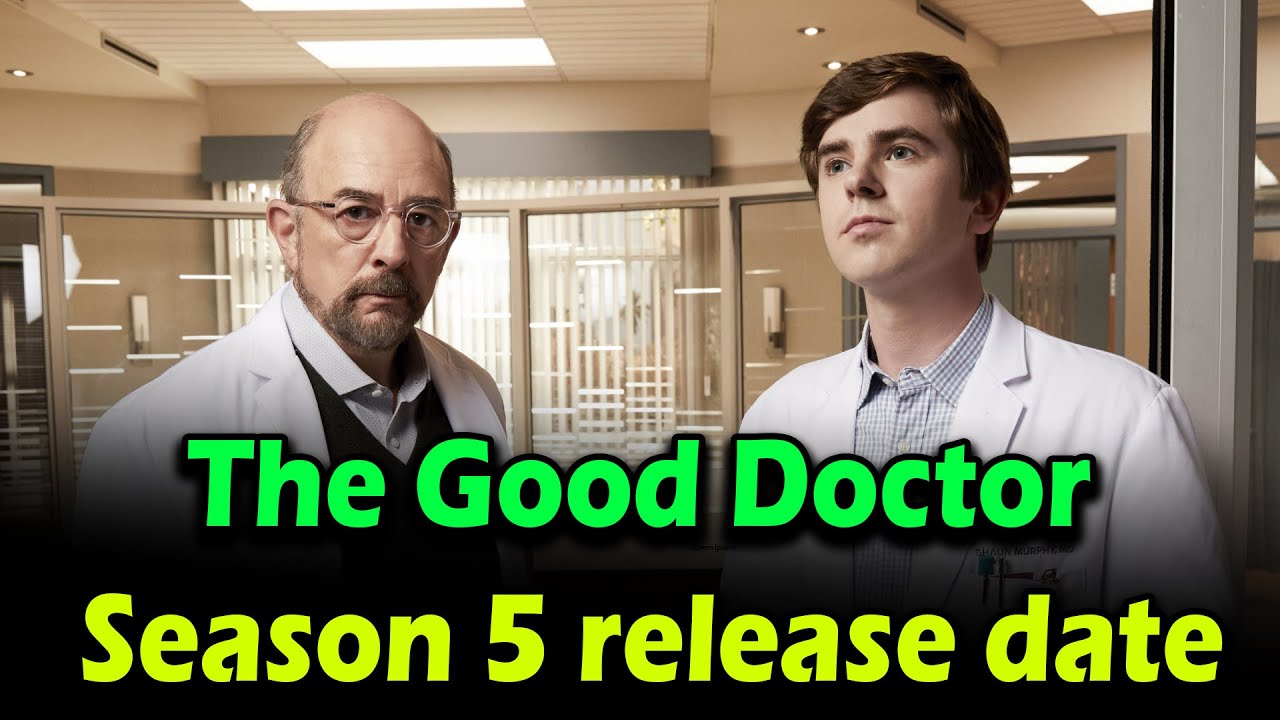 The Good Doctor Season 5 release date - YouTube