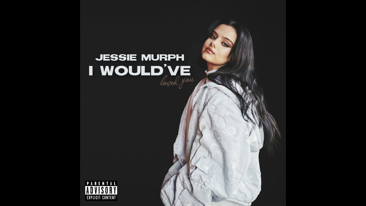 Jessie Murph - I Would've - Official audio and Lyrics 